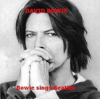 David Bowie - Sings the Beatles (2008) David Bowie - Sings the Beatles (2008)